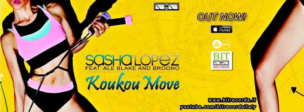 Sasha Lopez feat Ale Blake and Broono - Koukou move FB